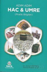 Adım Adım Hac ve Umre - MSB Safa Yayın Dağıtım