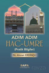 Adım Adım Hac ve Umre - MSB Safa Yayın Dağıtım