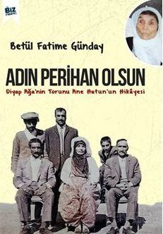 Adın Perihan Olsun / Diyap Ağa'nin Torunu Anne Hatun'un Hikayesi - 1