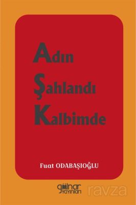 Adın Şahlandı Kalbimde - 1