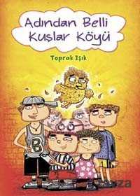 Adından Belli Kuşlar Köyü - Tudem Yayınevi