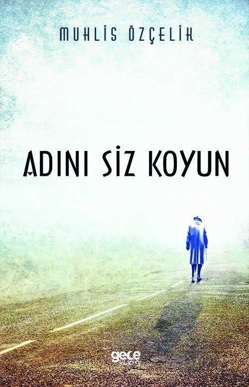 Adını Siz Koyun - Gece Kitaplığı