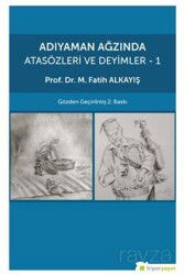 Adıyaman Ağzında Atasözleri ve Deyimler 1 - Hiper Yayın