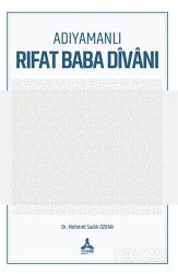 Adıyamanlı Rıfat Baba Dîvanı - Son Çağ Yayınları - Akademik