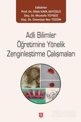 Adli Bilimler Öğretimine Yönelik Zenginleştirme Çalışmaları - 1