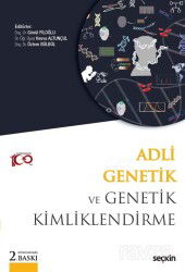 Adli Genetik ve Genetik Kimliklendirme - Seçkin Yayıncılık