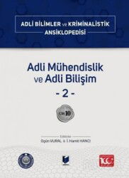 Adli Mühendislik ve Adli Bilişim 2 Cilt 10 - Adalet Yayınevi