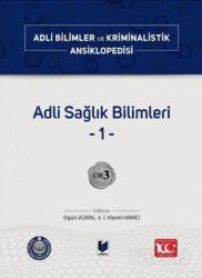 Adli Sağlık Bilimleri 1 Cilt 3 - Adalet Yayınevi