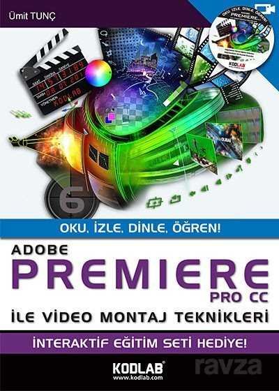Adobe Premiere PRO CC İle Video Montaj Teknikleri - 1