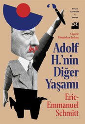 Adolf H.'nin Diğer Yaşamı - Doğan Kitapçılık