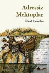 Adressiz Mektuplar - Aryen Yayınları