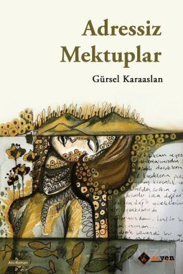 Adressiz Mektuplar - 1