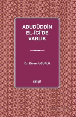 Adudüddin el-Îcî'de Varlık - 1