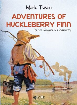 Adventures Of Huckleberry Finn (Tom Sawyer'S Comrade) - 1