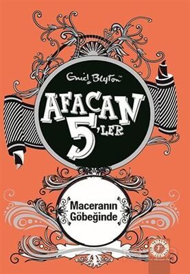 Afacan 5'ler Maceranın Göbeğinde 9. Kitap - 1