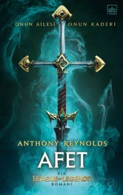 Afet: Bir League of Legends Romanı - 1