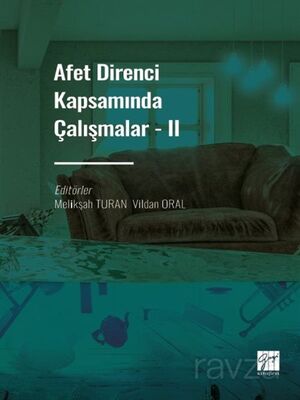 Afet Direnci Kapsamında Çalışmalar - II - 1