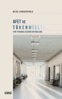 Afet ve Tükenmişlik - 1