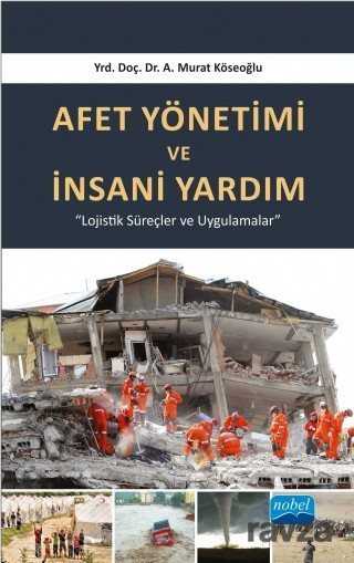 Afet Yönetimi ve İnsani Yardım - Nobel Yayın Dağıtım