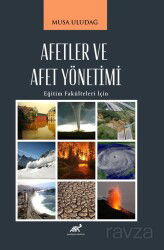 Afetler ve Afet Yönetimi - Paradigma Akademi Yayınları