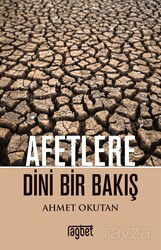 Afetlere Dini Bir Bakış - Rağbet Yayınları