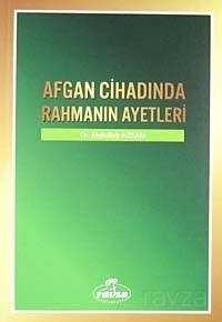 Afgan Cihadında Rahmanın Ayetleri - 1