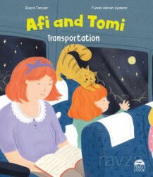 Afi and Tomi / Transportation - Martı Çocuk Yayınları