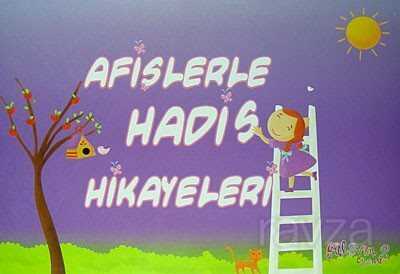Afişlerle Hadis Hikayeleri - Erkam Yayınları