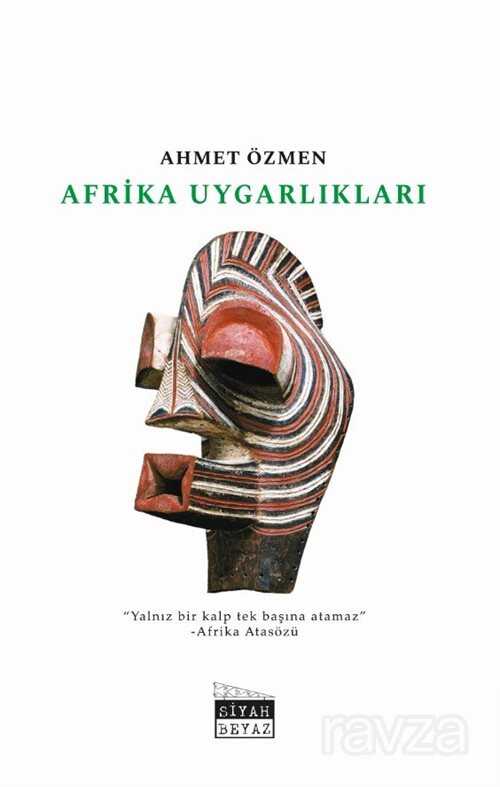 Afrika Uygarlıkları - Siyah Beyaz Yayınları