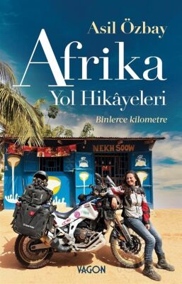 Afrika Yol Hikayeleri - 1
