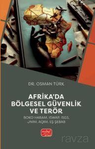 Afrika'da Bölgesel Güvenlik ve Terör (Boko Haram, ISWAP, ISGS, JNIM, AQIM, Eş Şebab) - 1