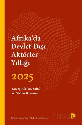 Afrika'da Devlet Dışı Aktörler Yıllığı 2025 - 1