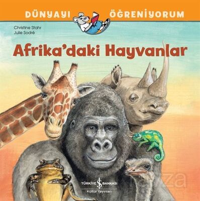 Afrika'daki Hayvanlar Dünyayı Öğreniyorum - 1