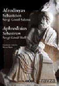Afrodisyas- Sebasteion,Sevgi Gönül Salonu - Yapı Kredi Yayınları