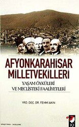 Afyonkarahisar Milletvekilleri - IQ Kültür Sanat Yayıncılık