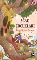 Ağaç Çocukları - Bilgi Yayınevi