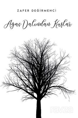 Ağaç Dalından Kuşlar - 1