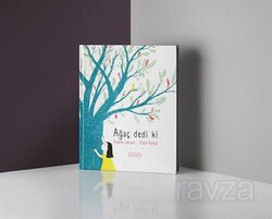 Ağaç Dedi Ki - Ketebe Çocuk