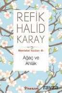 Ağaç ve Ahlak / Memleket Yazıları 8 - İnkılap Kitabevi