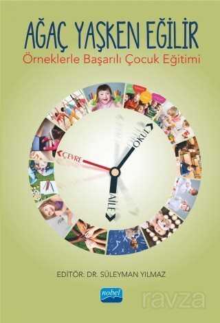 Ağaç Yaşken Eğilir - Nobel Yayın Dağıtım