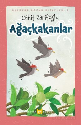 Ağaçkakanlar (Ciltli) (Resimli) - 1