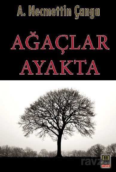 Ağaçlar Ayakta - Babıali Kültür Yayıncılığı