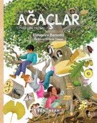 Ağaçlar Hakkında Her Şey - Yeni İnsan Yayınevi