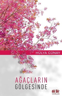 Ağaçların Gölgesinde - 1