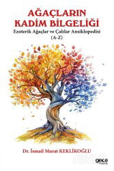 Ağaçların Kadim Bilgeliği - Gece Kitaplığı