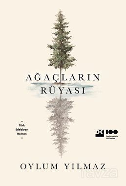 Ağaçların Rüyası - 1