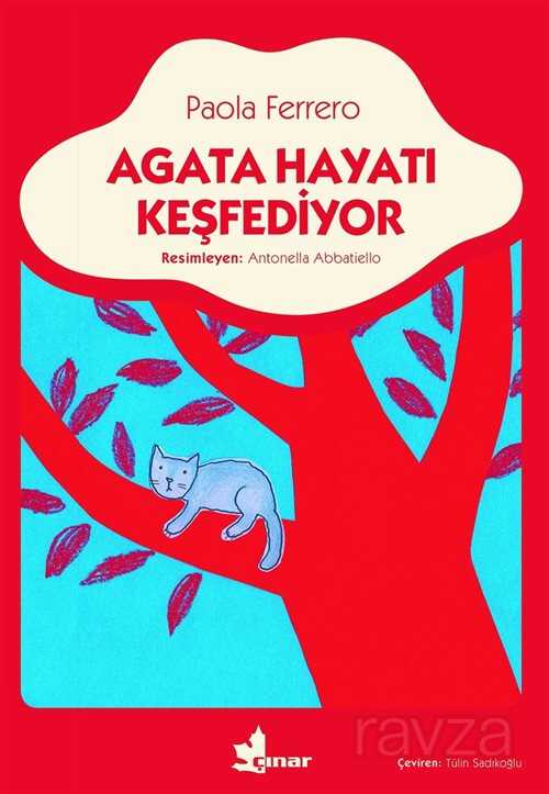 Agata Hayatı Keşfediyor - Çınar Yayınları