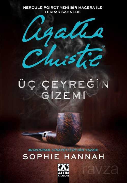 Agatha Christie Üç Çeyreğin Gizemi - 1