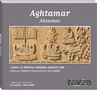 Aghtamar: A Jewel of Medieval Armenian Architecture - Birzamanlar Yayıncılık