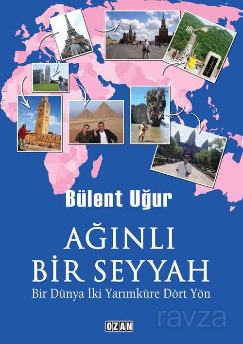 Ağınlı Bir Seyyah - Ozan Yayıncılık
